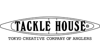 TACKLE HOUSE TOKYO CREATIVE COMPANY OF ANGLERS